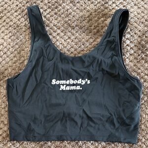 Sombody’s mama Black sports bra with White Text